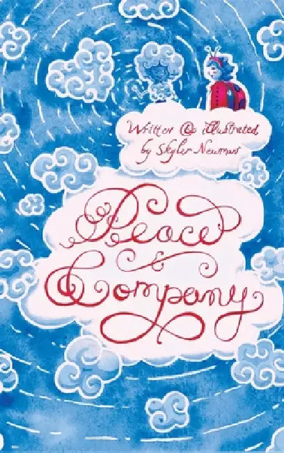 Peace & Company by Skyler Newman