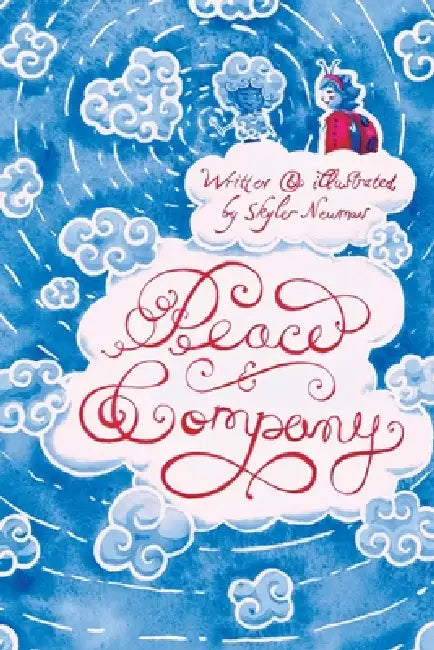Peace & Company by Skyler Newman