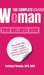 The Complete Woman: Your Wellness Guide by Tashique Thomas Mph Mba