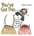 You've Got This!: A Pick-Me-Up Picture Book for Your Imagination by Monica Purdy