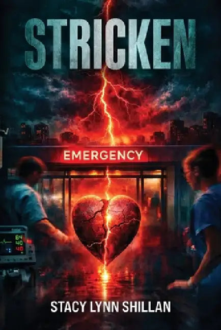 Stricken by Stacy Lynn Shillan