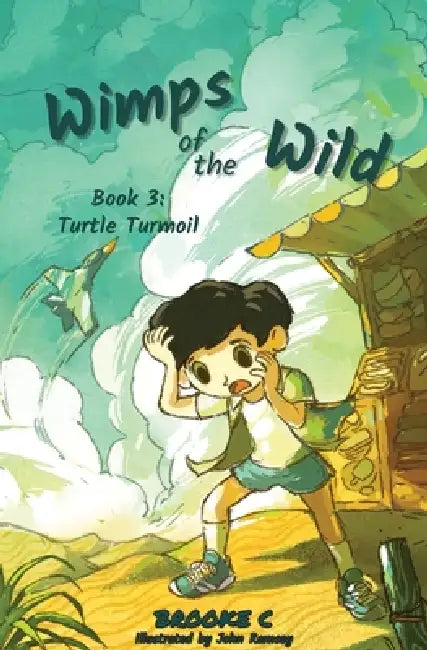 Wimps of the Wild: Book 3: Turtle Turmoil by Brooke C