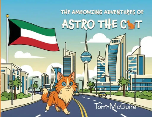 The Ameowzing Adventures of Astro the Cat by Tom McGuire