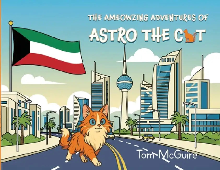 The Ameowzing Adventures of Astro the Cat by Tom McGuire
