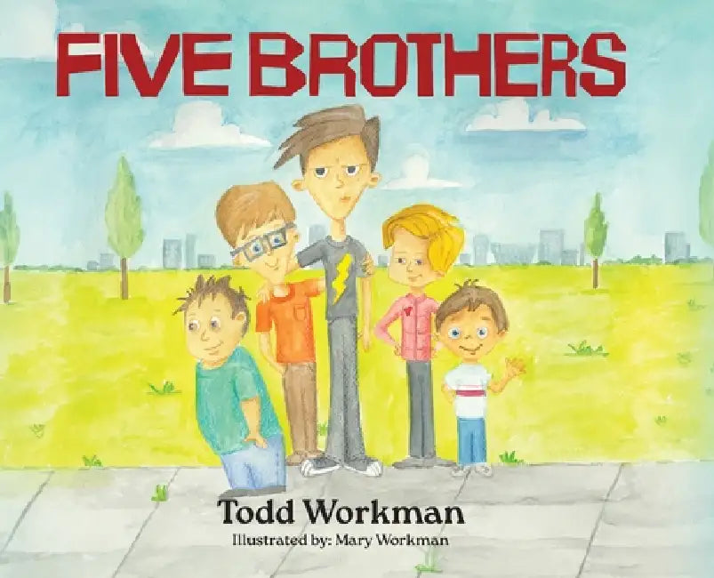 Five Brothers by Todd Workman
