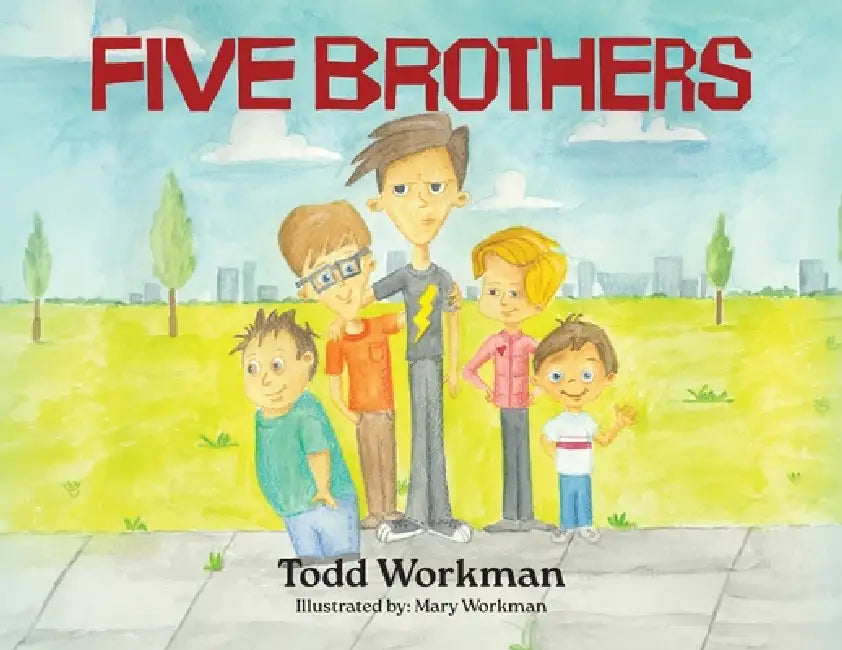 Five Brothers by Todd Workman