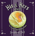 His & Hers Quest: The Chicken That Turned to Stone by Benjamin Pell