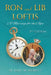 Ron and Lib Loftis...A Marriage for the Ages: 2nd Edition by Karl W. Merritt