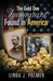 The Gold One Immigrant Found in America by Linda J. Palmer