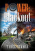 Power: Blackout by Tyrel Ackman