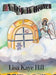 A Trip to Heaven by Lisa Kaye Hill