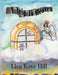 A Trip to Heaven by Lisa Kaye Hill