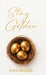 Stay Golden by Dan Heller