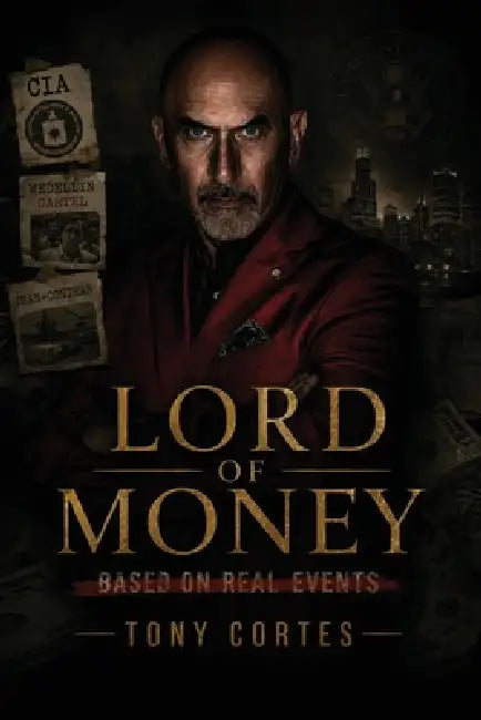 Lord of Money by Tony Cortes