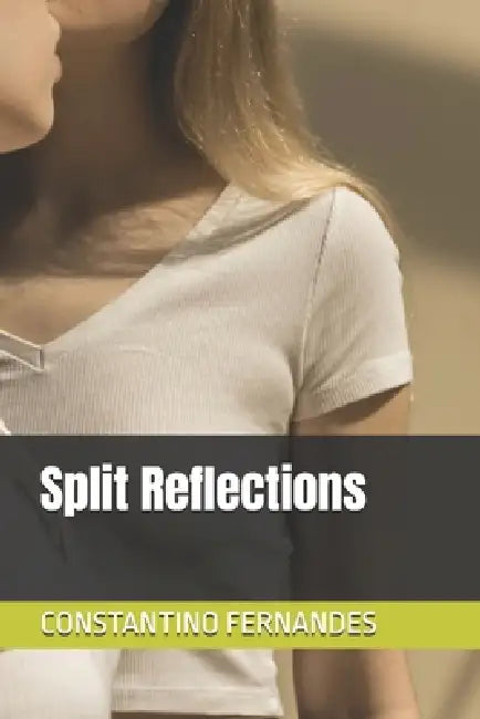 Split Reflections by Constantino Fernandes