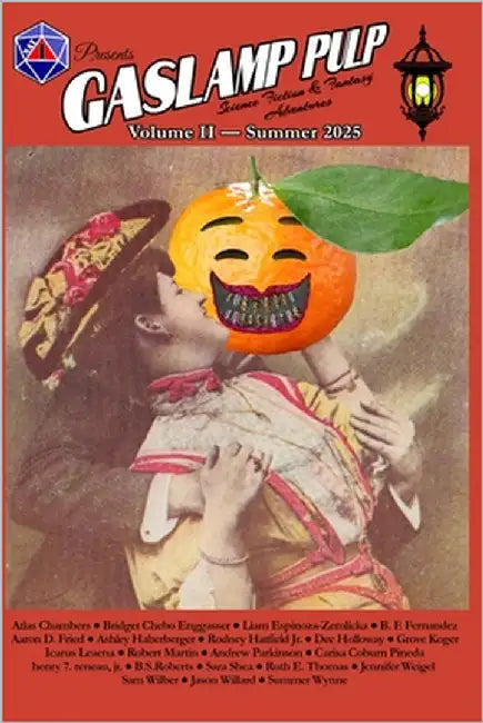 Gaslamp Pulp, Volume 2: Florida Man by Roberts, B. S.