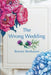 The Wrong Wedding by Bonnie Benhayon