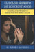 El Dolor Secreto de Los Cristianos: La Carga & Sufrimiento Espiritual Que Deben Callar by Marvin A. Santamaria