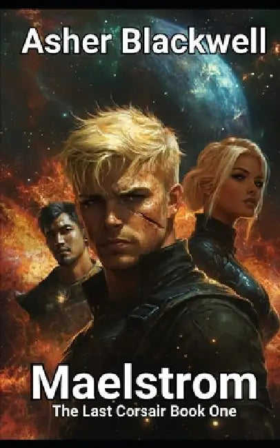 Maelstrom by Asher Blackwell