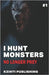 I Hunt Monsters: No Longer Prey by Publishing, Kzinti