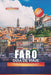 FARO Guía de Viaje 2025: Sumérgete en el encanto histórico, la cultura vibrante y el acceso a las islas vírgenes de Ria Formosa by Lian Reynolds
