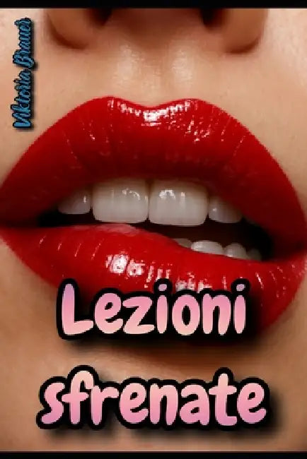 Lezioni sfrenate by Viktoria Brauer