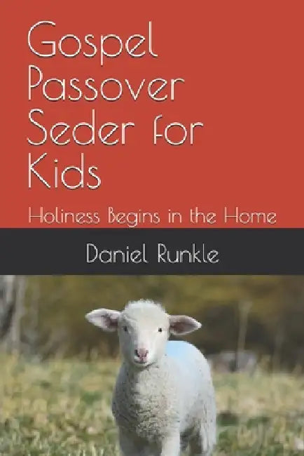 Gospel Passover Seder For Kids