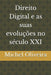 Direito Digital e as suas evoluções no século XXI by Michel Rauan Oliveira