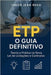 Etp: O Guia Definitivo: Teoria e Prática na Nova Lei de Licitações e Contratos by Rego, Ihgor Jean