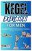 Kegel Exercises for Men: A Complete Illustrated Guide With 10 Powerful Workouts To Strengthen Your Pelvic Floor, Boost Sexual Performance, And Support by Ambrose Harry