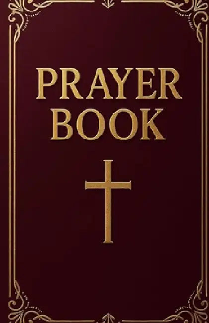 Prayer Book: Powerful Daily Prayers for Breakthrough, Healing, Protection, and Spiritual Growth - A Complete Spiritual Book for Every Area of Life by Collins Asein