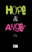 Hope & Anger IX by Von (Arturo Tirador)