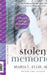 Stolen Memories: A Journey Through Alzheimer's by Maria L. Ellis Mba