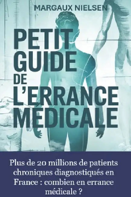 Petit guide de l'errance médicale by Margaux Nielsen