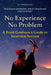 No Experience, No Problem: A Fresh Graduate's Guide to Interview Success by Luxor Publishing Limited