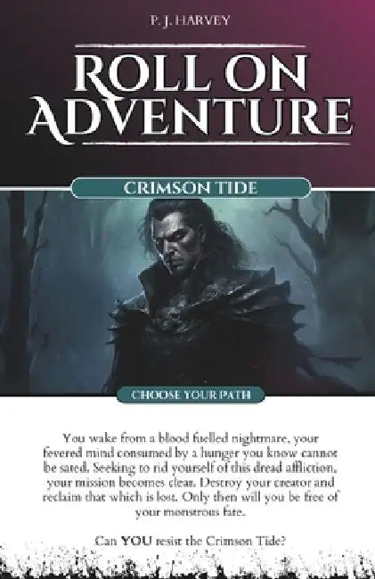 Crimson Tide: Roll on Adventure (Choose Your Path) Gamebook 4 by Philip Harvey