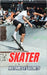 Skater: Histoires et Secrets by Brothers, VC