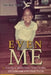 Even Me: A Journey of Self-Discovery, Cultural Humility, and Commitment to Anti-Racist Practice by Johnson Kenya