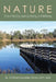 Nature: A Site of Teaching, Learning, Healing, and Well-Being by Christal Omni