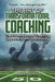 "Coach.....You changed my life." The Art of TransformationaCoaching: The Foundations of Coaching, Leadership and Teambuilding by Jones