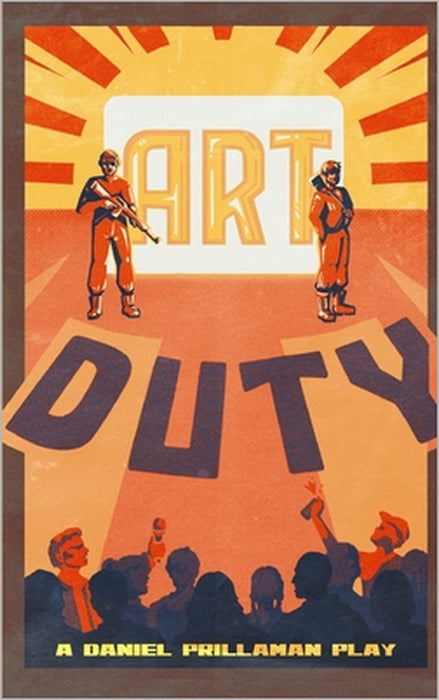 Art Duty by Daniel Prillaman