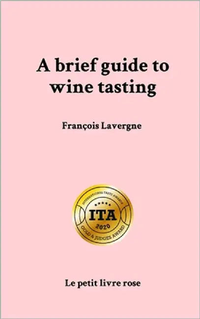 Wine tasting by Lavergne, François