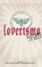 Loverismo: [Make Love... in Milan] by A. Cura Di Mauro Tropeano