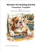 Book 6 - Monster the Bulldog and the Transistor Trouble! by Anne