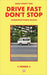 Drive Fast Don't Stop - Book 22: Honda by Drive Fast Don't Stop