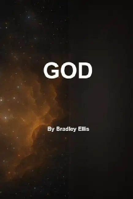 God by Bradley Ellis