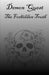 Demon Quest: The Forbidden Truth by Woodrow Anderson