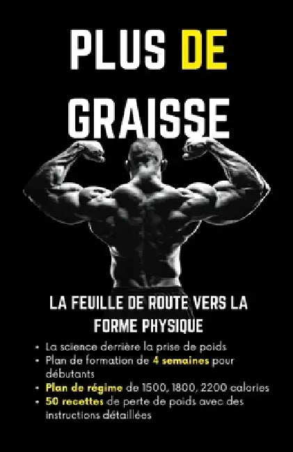 Plus de graisse: La feuille de route vers la forme physique by Himanshu Patel