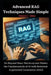 Advanced RAG Techniques Made Simple: Go Beyond Basic Retrieval and Master the Fundamentals of AI with Retrieval-Augmented Generation (RAG) by Robert C. Miller