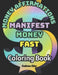Money Affirmations Coloring Book: Manifest Money Fast by Kathrine Ehler